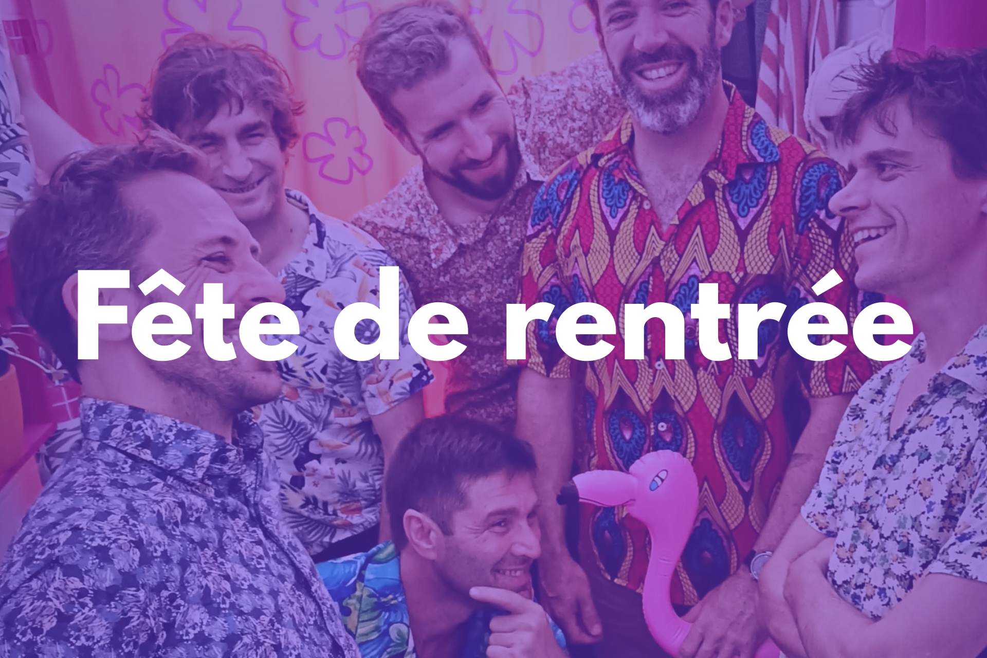 Fête de rentrée !