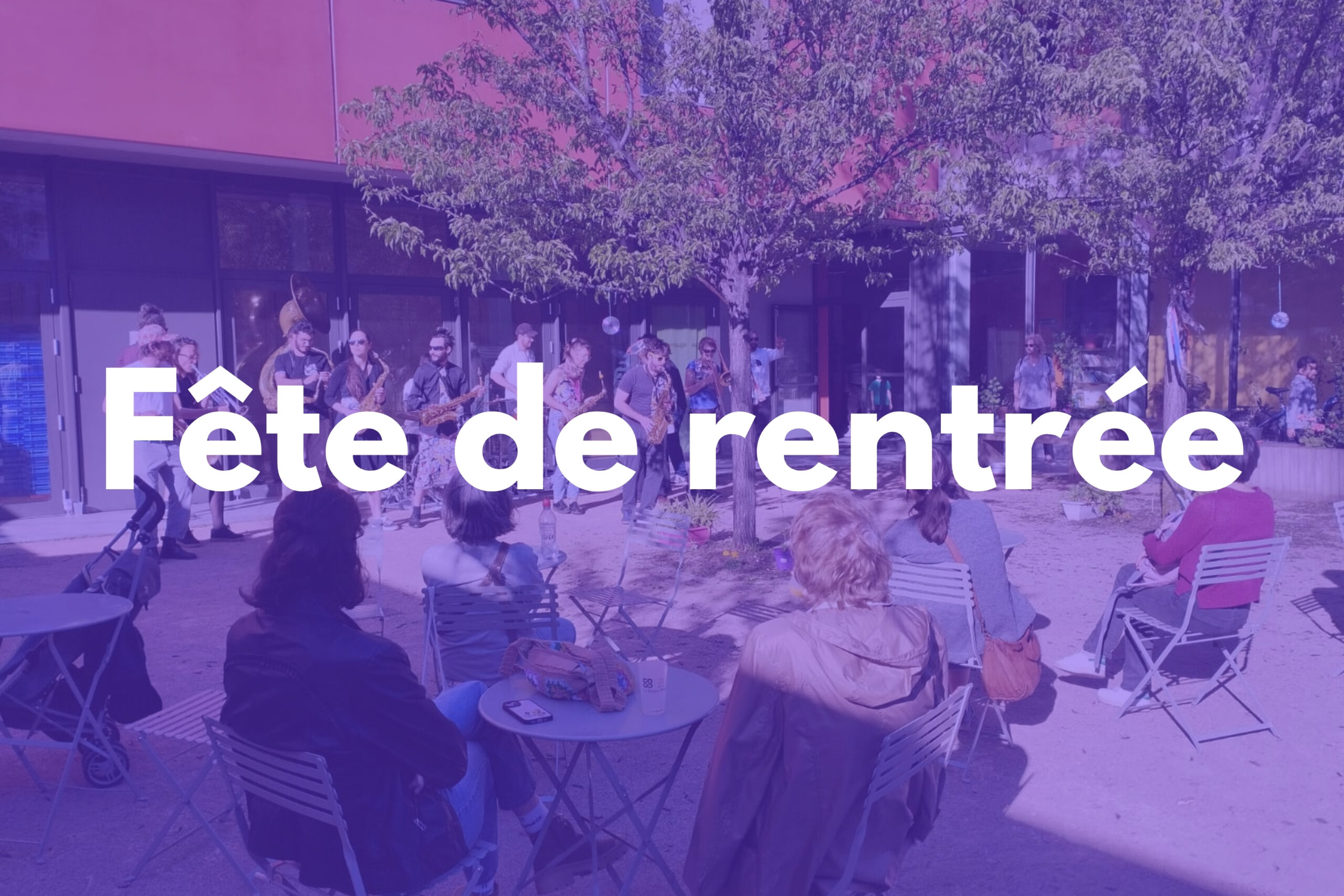Fête de rentrée !