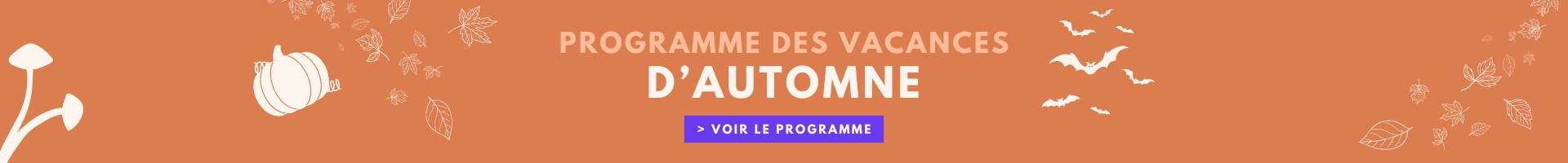 Programme des vacances d'automne